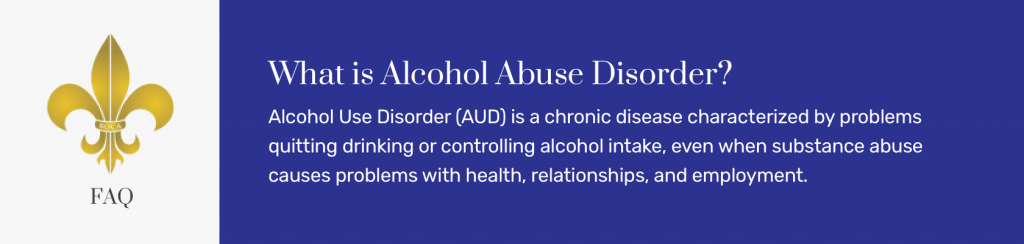 What is Alcohol Abuse Disorder