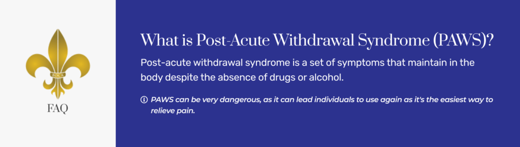 What is Post-Acute Withdrawal Syndrome (PAWS)