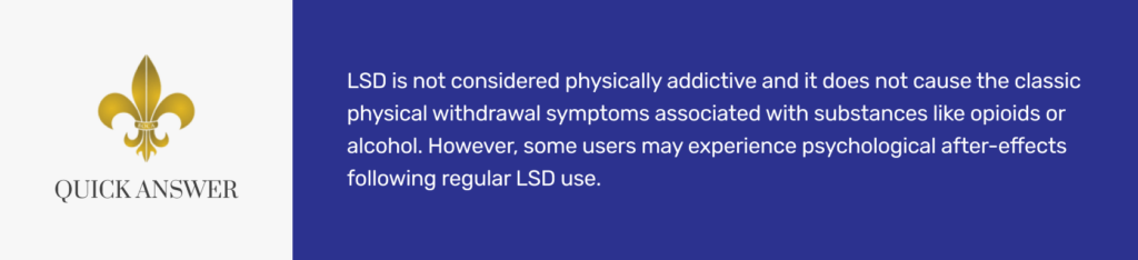What is LSD Withdrawal?